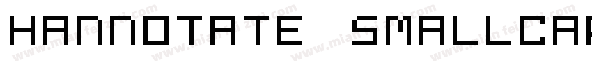 hannotate smallcaps字体转换